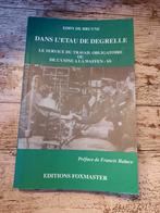 Dans l'étau de Degrelle 1994, Livres, Comme neuf, Enlèvement ou Envoi