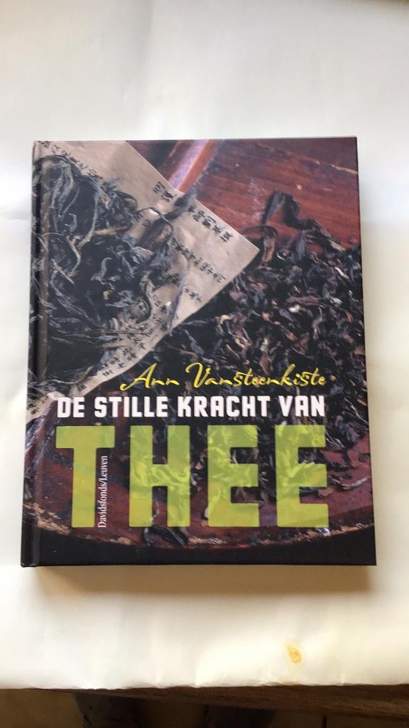 De stille kracht van thee/ Ann Vansteenkiste, Boeken, Kookboeken, Zo goed als nieuw, Ophalen of Verzenden