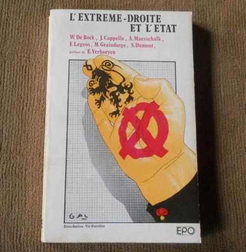 L' extrême-droite et l'Etat - CEPIC baron de Bonvoisin VMO, Boeken, Geschiedenis | Stad en Regio, Gelezen, 20e eeuw of later, Ophalen of Verzenden