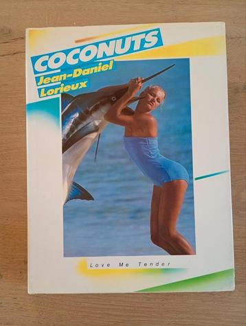 Coconuts Jean-Daniel Lorieux Première édition TBE  beschikbaar voor biedingen