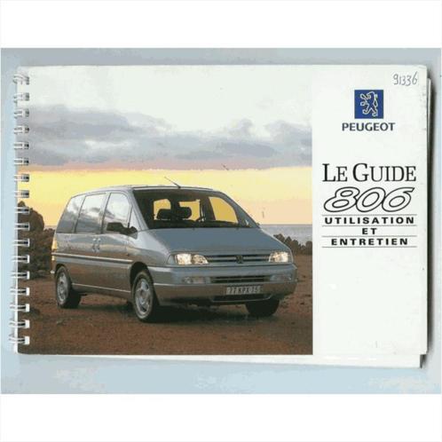 Peugeot 806 Instructieboekje 1994 #1 Frans, Autos : Divers, Modes d'emploi & Notices d'utilisation, Enlèvement ou Envoi