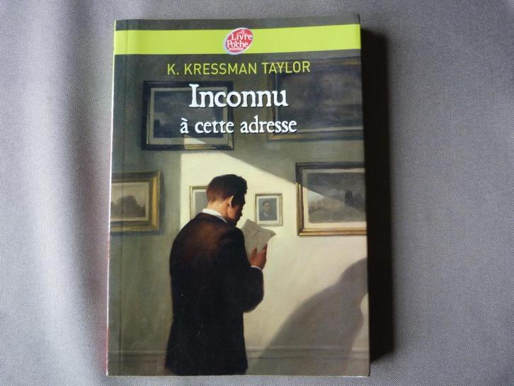 K. Kressman Taylor - Inconnu À Cette Adresse [Livre], Livres, Livres pour enfants | Jeunesse | 13 ans et plus, Comme neuf, Fiction