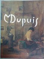 kunst boeken "Hulde aan Maurice Dupuis" MSK Gent 1982, Nieuw, Schilder- en Tekenkunst, Paul Eeckhout, Ophalen of Verzenden