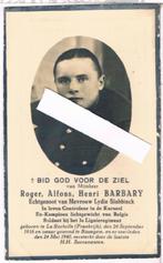 Soldat. Barbary Roger. °La Rochelle (F) 1916 † Bissegem 1940, Verzamelen, Bidprentjes en Rouwkaarten, Ophalen of Verzenden, Bidprentje