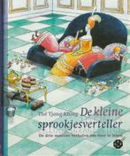 De kleine sprookjesverteller - Thé Tjong-Khing, Ophalen of Verzenden, Zo goed als nieuw