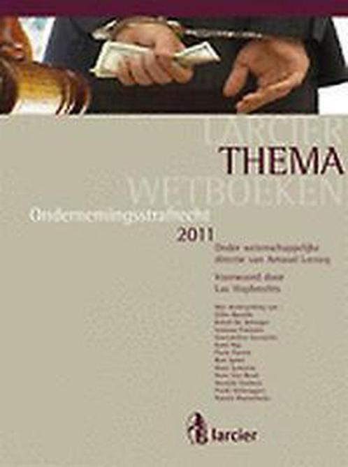 ONDERNEMINGSSTRAFRECHT 2011/ Larcier (Lefebvre Sarrut Belgiu, Livres, Livres d'étude & Cours, Comme neuf, Envoi