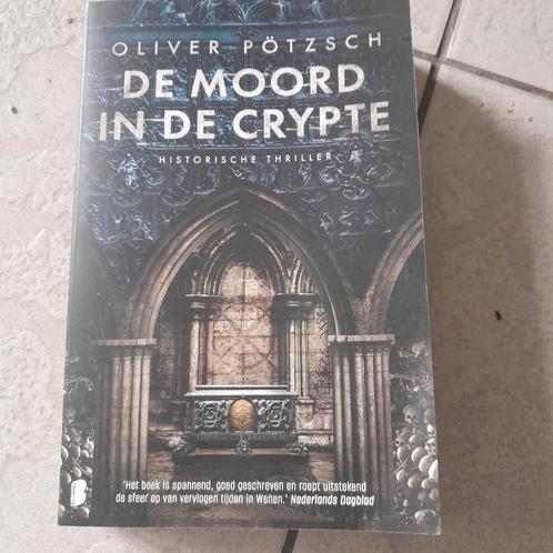 Oliver Pötzsch - De moord in de crypte, Boeken, Thrillers, Zo goed als nieuw, Ophalen