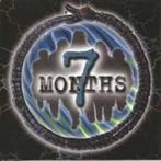 7 MONTHS : 7 months, CD & DVD, CD | Hardrock & Metal, Comme neuf, Enlèvement ou Envoi
