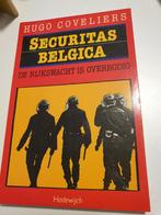 Securitas belgica  De Rijkswacht is overbodig.  H. Coveliers, Enlèvement ou Envoi, Comme neuf