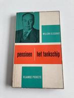 Willem Elsschot : Pensioen / Het Tankschip ( Heideland 1961, Boeken, Literatuur, Gelezen, Ophalen of Verzenden, België, Willem Elsschot