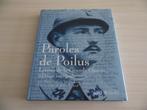PAROLES DE POILUS     LETTRES DE LA GRANDE GUERRE, Livres, Comme neuf, Avant 1940, Général, Jean-Pierre Guéno