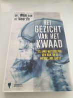 Wim Van De Voorde - Het gezicht van het kwaad, Ophalen of Verzenden, Zo goed als nieuw, Wim Van De Voorde