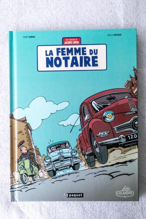 EO - Une aventure de Jacques Gipar T4 - La femme du notaire, Livres, BD, Comme neuf, Une BD, Enlèvement ou Envoi