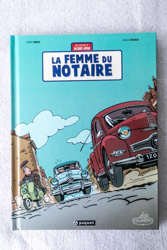 EO - Une aventure de Jacques Gipar T4 - La femme du notaire, Boeken, Stripverhalen, Zo goed als nieuw, Eén stripboek, Ophalen of Verzenden