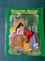 Blanche-Neige – Cendrillon – La bonne madame Holle – 1974, Boeken, 5 of 6 jaar, Jongen of Meisje, Ophalen of Verzenden, Zo goed als nieuw