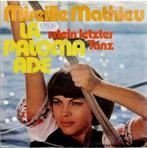 Vinyl, 7"   -    Mireille Mathieu – La Paloma Ade / Mein Let, Ophalen of Verzenden, Overige formaten