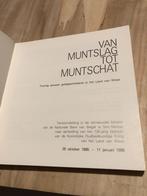 Van muntslag tot muntschat , 20 eeuwen geldgeschiedenis, Ophalen of Verzenden, 14e eeuw of eerder, Gelezen