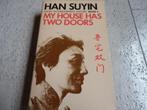 My House has two doors - Han Suyin, Livres, Reste du monde, Utilisé, Enlèvement ou Envoi