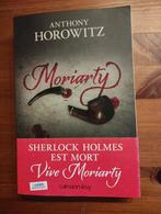 Anthony Horowitz : Moriarty, Sherlock Holmes est mort, Livres, Comme neuf, Enlèvement ou Envoi