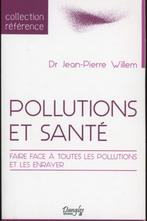 JP Willem : Pollutions et santé, Ophalen of Verzenden, Gelezen