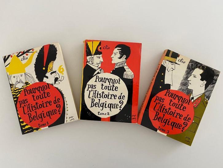 Pourquoi pas toute l'Histoire de la Belgique? Clio T1 2 3, Boeken, Geschiedenis | Nationaal, Gelezen, 20e eeuw of later, Ophalen of Verzenden