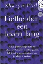 Liefhebben een leven lang, Sharyn Wolf, Verzenden, Zo goed als nieuw