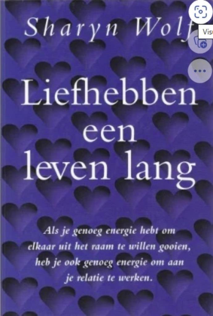 Liefhebben een leven lang, Sharyn Wolf, Boeken, Psychologie, Zo goed als nieuw, Verzenden