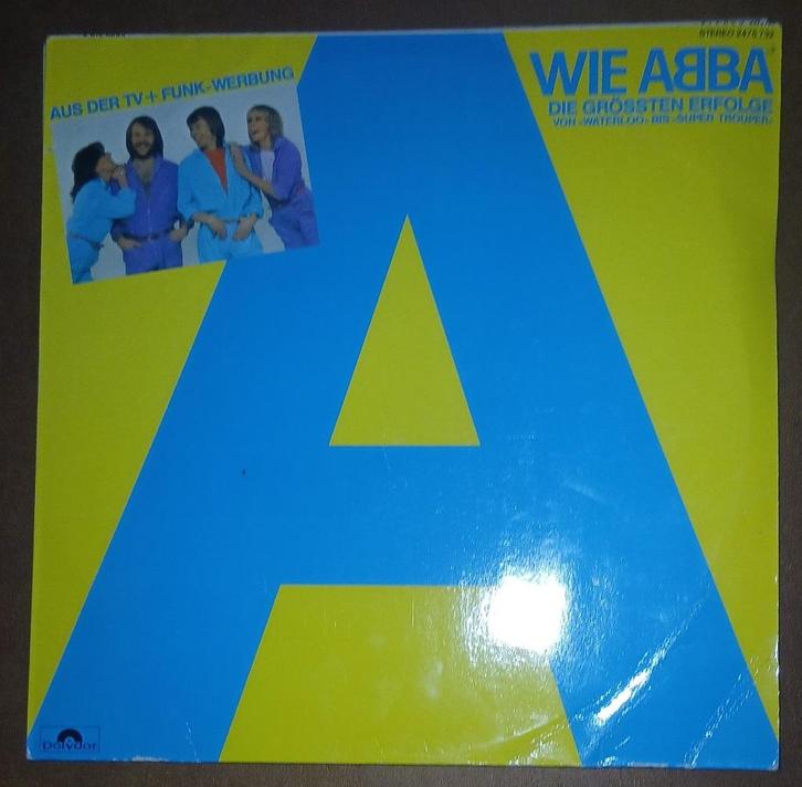 Wie ABBA – Die Größten Erfolge – LP (Polydor), Cd's en Dvd's, Vinyl | Pop, Gebruikt, 1960 tot 1980, 12 inch, Ophalen of Verzenden