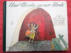 Livre UNE CLOCHE POUR URSLI par Selina Chönz & Aloïs Carigie, Selina Chönz, Enlèvement, Utilisé