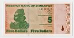 Zimbabwe 5$ P-93 2009 + 5$ P-100 2016 non circulés, Enlèvement ou Envoi, Zimbabwe