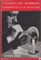 Natafelen met Archimedes – Kenneth M. Swezey, Boeken, Natuurwetenschap, Ophalen, Kenneth M. Swezey, Gelezen