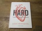 HARD - LIEFDE STERFT NOOIT - LEEN DENDIEVEL, Boeken, Ophalen of Verzenden, Zo goed als nieuw