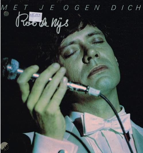 lp    /    Rob de Nijs – Met Je Ogen Dicht, Cd's en Dvd's, Vinyl | Overige Vinyl, Overige formaten, Ophalen of Verzenden