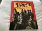 Het Zwarte Leven - Geschiedenis v onze Mijnen en Mijnwerkers, Boeken, Ophalen of Verzenden