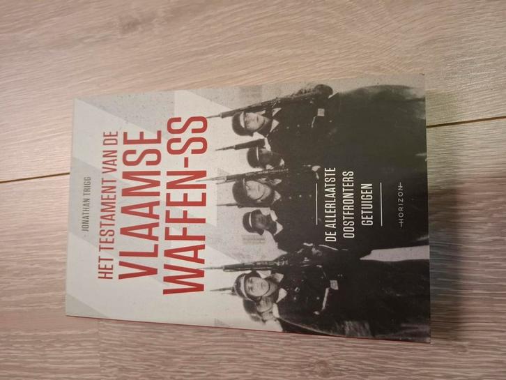Jonathan Trigg - Het testament van de Vlaamse Waffen-SS, Boeken, Oorlog en Militair, Zo goed als nieuw, Tweede Wereldoorlog, Ophalen of Verzenden