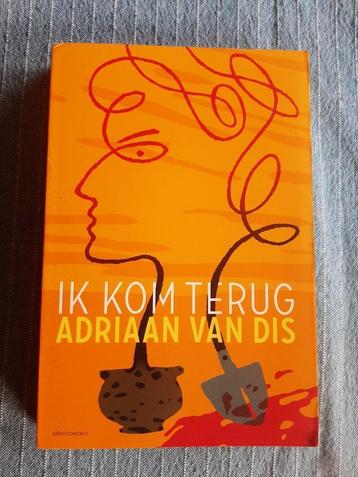 ADRIAAN VAN DIS - IK KOM TERUG beschikbaar voor biedingen