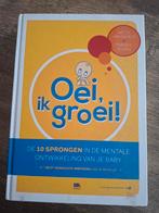 Boek oei, ik groei!, Boeken, Zwangerschap en Opvoeding, Ophalen, Gelezen