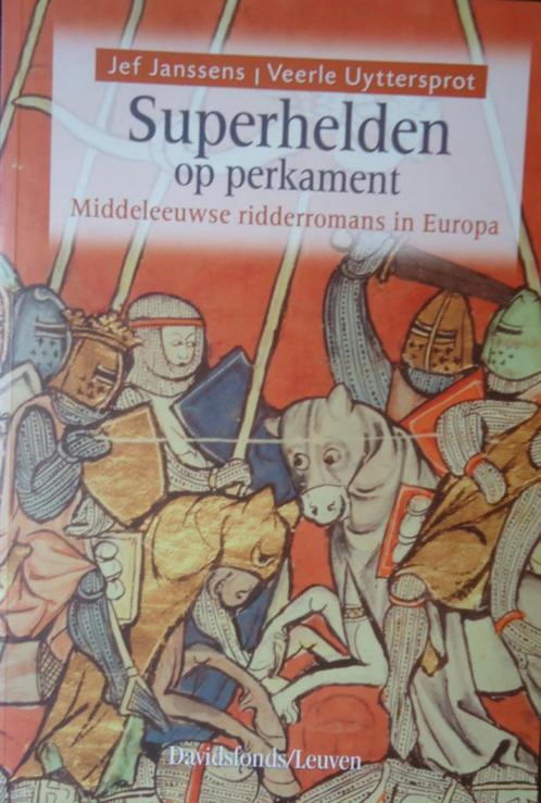 Superhelden op perkament. Middeleeuwse ridderromans in Europ, Boeken, Literatuur, Ophalen of Verzenden