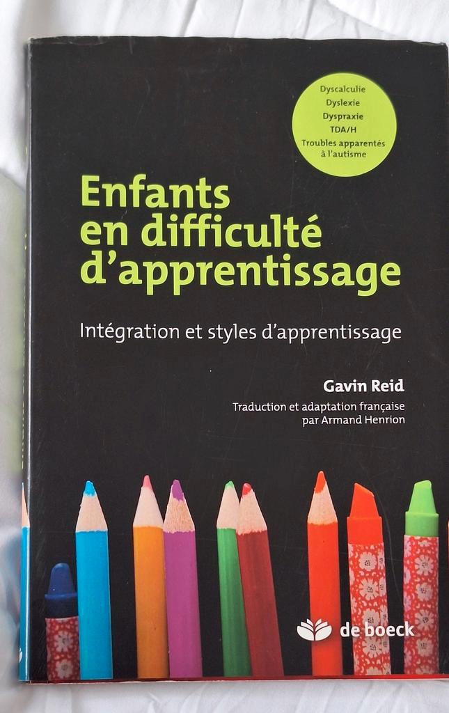 "Enfants en difficultés d’apprentissage", Gavin Reid., Livres, Livres d'étude & Cours, Enlèvement
