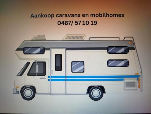 Opkoop van caravans en mobilhomes, Caravans en Kamperen, Mobilhomes, Particulier, Ophalen