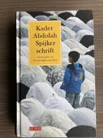 boek Spijker schrift van Kader Abdolah, Boeken, Kader Abdolah, Ophalen of Verzenden, Zo goed als nieuw, Nederland