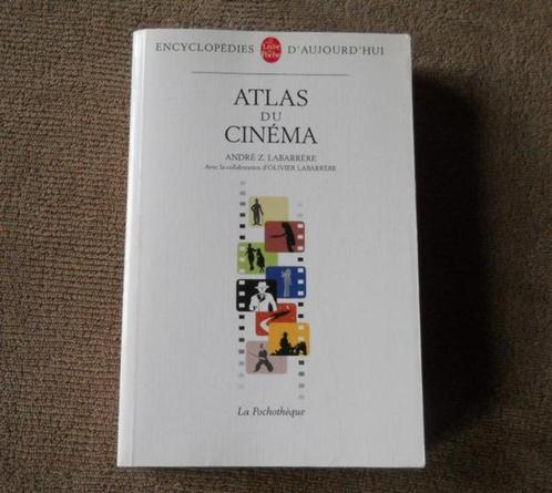 Atlas du cinéma  (André Z. Labarrère), Livres, Cinéma, Tv & Médias, Enlèvement ou Envoi