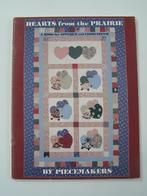 Hearts from the prairie : Piecemakers, Enlèvement ou Envoi, Piecemakers, Broderie ou Couture, Neuf