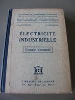 "Wisselstroom" industriële elektriciteit, Gelezen, Ophalen of Verzenden, L.Pastouriaux ,Varoquaux, Overige onderwerpen