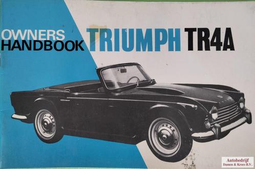 Handboek Triumph TR4A instructieboekje, Autos : Divers, Modes d'emploi & Notices d'utilisation, Enlèvement ou Envoi