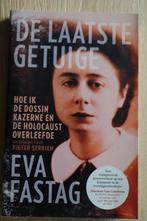 De laatste getuige - Eva Fastag/ Pieter Serrien - WO II, Boeken, Oorlog en Militair, Pieter Serrien, Algemeen, Ophalen, Tweede Wereldoorlog