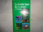 Le guide Ippa des Loisirs en Belgique(1993), Ophalen of Verzenden, Reisgids of -boek, Julien van remoortere, Benelux
