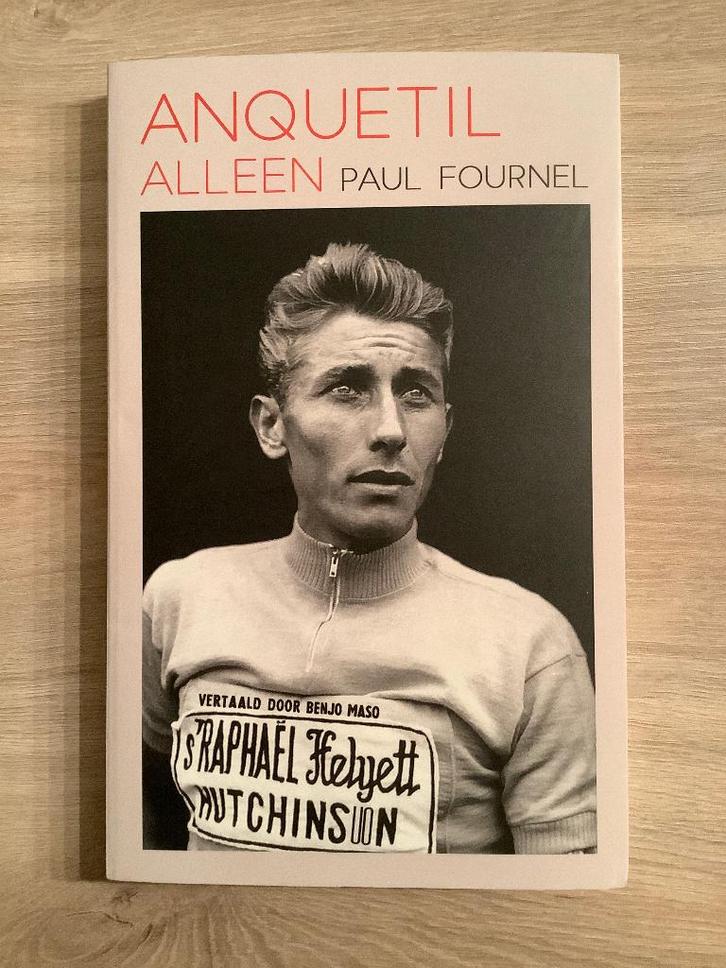 Anquetil ‘ Alleen ‘ van Paul Fournel, Boeken, Sportboeken, Nieuw, Lopen en Fietsen, Ophalen of Verzenden