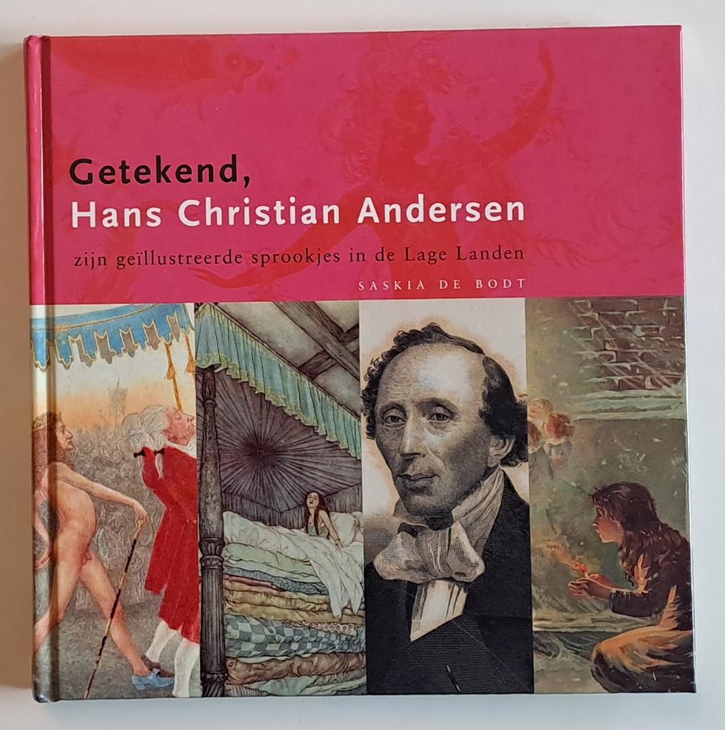 Getekend, Hans Christian Andersen – Saskia de Bodt, Enlèvement ou Envoi, Utilisé