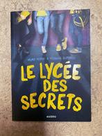 Le Lycée des secrets franstalige tiener roman, Boeken, Ophalen of Verzenden, Zo goed als nieuw